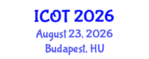 International Conference on Orthopedics and Traumatology (ICOT) August 23, 2026 - Budapest, Hungary International Conference on Orthopedics and Traumatology (ICOT) August 23, 2026 - Budapest, Hungary