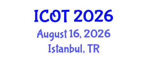 International Conference on Orthopedics and Traumatology (ICOT) August 16, 2026 - Istanbul, Turkey International Conference on Orthopedics and Traumatology (ICOT) August 16, 2026 - Istanbul, Turkey