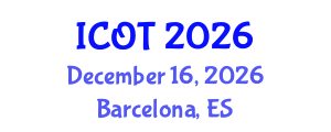 International Conference on Orthopedics and Traumatology (ICOT) December 16, 2026 - Barcelona, Spain International Conference on Orthopedics and Traumatology (ICOT) December 16, 2026 - Barcelona, Spain