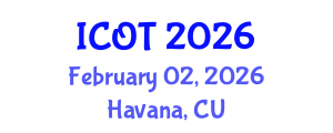 International Conference on Orthopedics and Traumatology (ICOT) February 02, 2026 - Havana, Cuba