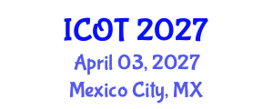 International Conference on Orthopedics and Traumatology (ICOT) April 03, 2027 - Mexico City, Mexico International Conference on Orthopedics and Traumatology (ICOT) April 03, 2027 - Mexico City, Mexico