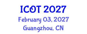International Conference on Orthopedics and Traumatology (ICOT) February 03, 2027 - Guangzhou, China International Conference on Orthopedics and Traumatology (ICOT) February 03, 2027 - Guangzhou, China