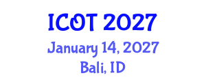 International Conference on Orthopedics and Traumatology (ICOT) January 14, 2027 - Bali, Indonesia
