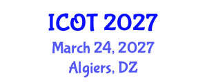 International Conference on Orthopedics and Traumatology (ICOT) March 24, 2027 - Algiers, Algeria International Conference on Orthopedics and Traumatology (ICOT) March 24, 2027 - Algiers, Algeria
