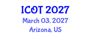 International Conference on Orthopedics and Traumatology (ICOT) March 03, 2027 - Arizona, United States International Conference on Orthopedics and Traumatology (ICOT) March 03, 2027 - Arizona, United States