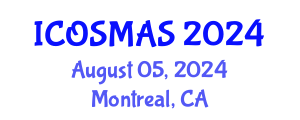 International Conference on Orthopedics, Sports Medicine and Arthroscopic Surgery (ICOSMAS) August 05, 2024 - Montreal, Canada