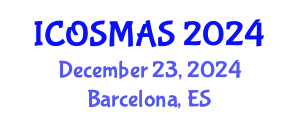 International Conference on Orthopedics, Sports Medicine and Arthroscopic Surgery (ICOSMAS) December 23, 2024 - Barcelona, Spain