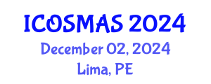 International Conference on Orthopedics, Sports Medicine and Arthroscopic Surgery (ICOSMAS) December 02, 2024 - Lima, Peru