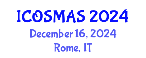 International Conference on Orthopedics, Sports Medicine and Arthroscopic Surgery (ICOSMAS) December 16, 2024 - Rome, Italy