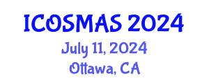 International Conference on Orthopedics, Sports Medicine and Arthroscopic Surgery (ICOSMAS) July 11, 2024 - Ottawa, Canada