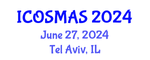 International Conference on Orthopedics, Sports Medicine and Arthroscopic Surgery (ICOSMAS) June 27, 2024 - Tel Aviv, Israel