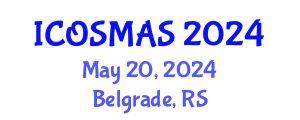 International Conference on Orthopedics, Sports Medicine and Arthroscopic Surgery (ICOSMAS) May 20, 2024 - Belgrade, Serbia