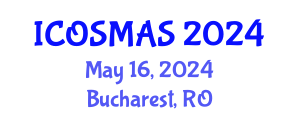 International Conference on Orthopedics, Sports Medicine and Arthroscopic Surgery (ICOSMAS) May 16, 2024 - Bucharest, Romania
