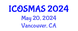 International Conference on Orthopedics, Sports Medicine and Arthroscopic Surgery (ICOSMAS) May 20, 2024 - Vancouver, Canada