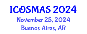 International Conference on Orthopedics, Sports Medicine and Arthroscopic Surgery (ICOSMAS) November 25, 2024 - Buenos Aires, Argentina