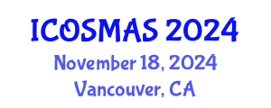 International Conference on Orthopedics, Sports Medicine and Arthroscopic Surgery (ICOSMAS) November 18, 2024 - Vancouver, Canada
