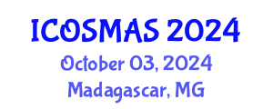 International Conference on Orthopedics, Sports Medicine and Arthroscopic Surgery (ICOSMAS) October 03, 2024 - Madagascar, Madagascar