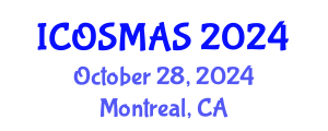 International Conference on Orthopedics, Sports Medicine and Arthroscopic Surgery (ICOSMAS) October 28, 2024 - Montreal, Canada