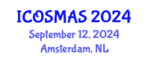 International Conference on Orthopedics, Sports Medicine and Arthroscopic Surgery (ICOSMAS) September 12, 2024 - Amsterdam, Netherlands