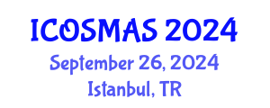 International Conference on Orthopedics, Sports Medicine and Arthroscopic Surgery (ICOSMAS) September 26, 2024 - Istanbul, Turkey