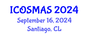 International Conference on Orthopedics, Sports Medicine and Arthroscopic Surgery (ICOSMAS) September 16, 2024 - Santiago, Chile