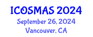 International Conference on Orthopedics, Sports Medicine and Arthroscopic Surgery (ICOSMAS) September 26, 2024 - Vancouver, Canada