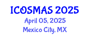 International Conference on Orthopedics, Sports Medicine and Arthroscopic Surgery (ICOSMAS) April 05, 2025 - Mexico City, Mexico