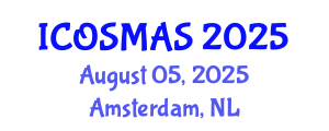 International Conference on Orthopedics, Sports Medicine and Arthroscopic Surgery (ICOSMAS) August 05, 2025 - Amsterdam, Netherlands
