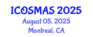 International Conference on Orthopedics, Sports Medicine and Arthroscopic Surgery (ICOSMAS) August 05, 2025 - Montreal, Canada