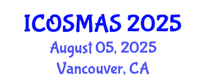 International Conference on Orthopedics, Sports Medicine and Arthroscopic Surgery (ICOSMAS) August 05, 2025 - Vancouver, Canada