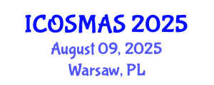 International Conference on Orthopedics, Sports Medicine and Arthroscopic Surgery (ICOSMAS) August 09, 2025 - Warsaw, Poland