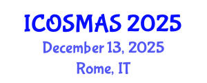 International Conference on Orthopedics, Sports Medicine and Arthroscopic Surgery (ICOSMAS) December 13, 2025 - Rome, Italy