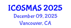 International Conference on Orthopedics, Sports Medicine and Arthroscopic Surgery (ICOSMAS) December 09, 2025 - Vancouver, Canada