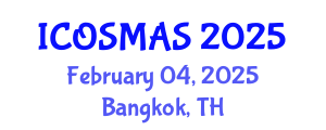 International Conference on Orthopedics, Sports Medicine and Arthroscopic Surgery (ICOSMAS) February 04, 2025 - Bangkok, Thailand