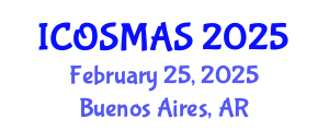 International Conference on Orthopedics, Sports Medicine and Arthroscopic Surgery (ICOSMAS) February 25, 2025 - Buenos Aires, Argentina