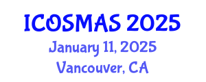 International Conference on Orthopedics, Sports Medicine and Arthroscopic Surgery (ICOSMAS) January 11, 2025 - Vancouver, Canada
