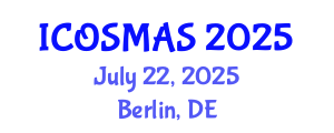 International Conference on Orthopedics, Sports Medicine and Arthroscopic Surgery (ICOSMAS) July 22, 2025 - Berlin, Germany