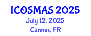 International Conference on Orthopedics, Sports Medicine and Arthroscopic Surgery (ICOSMAS) July 12, 2025 - Cannes, France