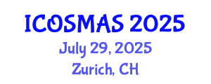 International Conference on Orthopedics, Sports Medicine and Arthroscopic Surgery (ICOSMAS) July 29, 2025 - Zurich, Switzerland