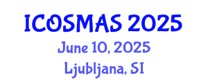 International Conference on Orthopedics, Sports Medicine and Arthroscopic Surgery (ICOSMAS) June 10, 2025 - Ljubljana, Slovenia