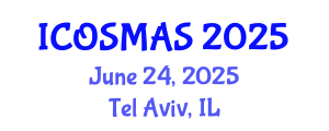 International Conference on Orthopedics, Sports Medicine and Arthroscopic Surgery (ICOSMAS) June 24, 2025 - Tel Aviv, Israel