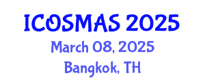 International Conference on Orthopedics, Sports Medicine and Arthroscopic Surgery (ICOSMAS) March 08, 2025 - Bangkok, Thailand