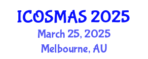 International Conference on Orthopedics, Sports Medicine and Arthroscopic Surgery (ICOSMAS) March 25, 2025 - Melbourne, Australia