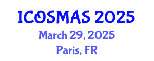International Conference on Orthopedics, Sports Medicine and Arthroscopic Surgery (ICOSMAS) March 29, 2025 - Paris, France
