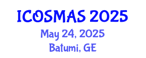 International Conference on Orthopedics, Sports Medicine and Arthroscopic Surgery (ICOSMAS) May 24, 2025 - Batumi, Georgia