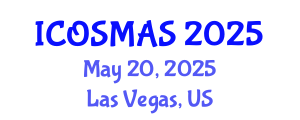 International Conference on Orthopedics, Sports Medicine and Arthroscopic Surgery (ICOSMAS) May 20, 2025 - Las Vegas, United States
