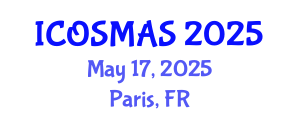 International Conference on Orthopedics, Sports Medicine and Arthroscopic Surgery (ICOSMAS) May 17, 2025 - Paris, France