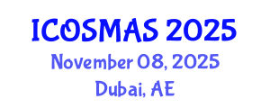 International Conference on Orthopedics, Sports Medicine and Arthroscopic Surgery (ICOSMAS) November 08, 2025 - Dubai, United Arab Emirates