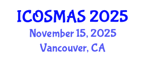 International Conference on Orthopedics, Sports Medicine and Arthroscopic Surgery (ICOSMAS) November 15, 2025 - Vancouver, Canada