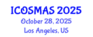 International Conference on Orthopedics, Sports Medicine and Arthroscopic Surgery (ICOSMAS) October 28, 2025 - Los Angeles, United States